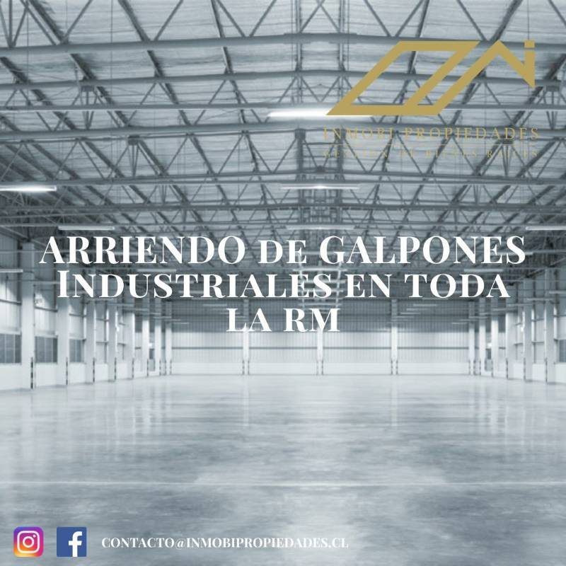 Bodega en Arriendo en Santiago, Arriendo galpones industriales en toda la rm seg 24/7